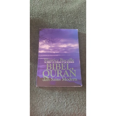 Bibel,Qur'an dan Sains Modern Maurice Bucaille