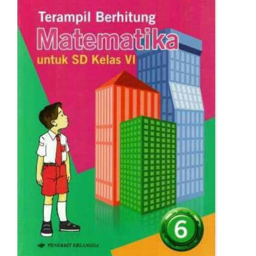 Kunci Jawaban Buku Terampil Berhitung Matematika Kelas 6 Guru Galeri