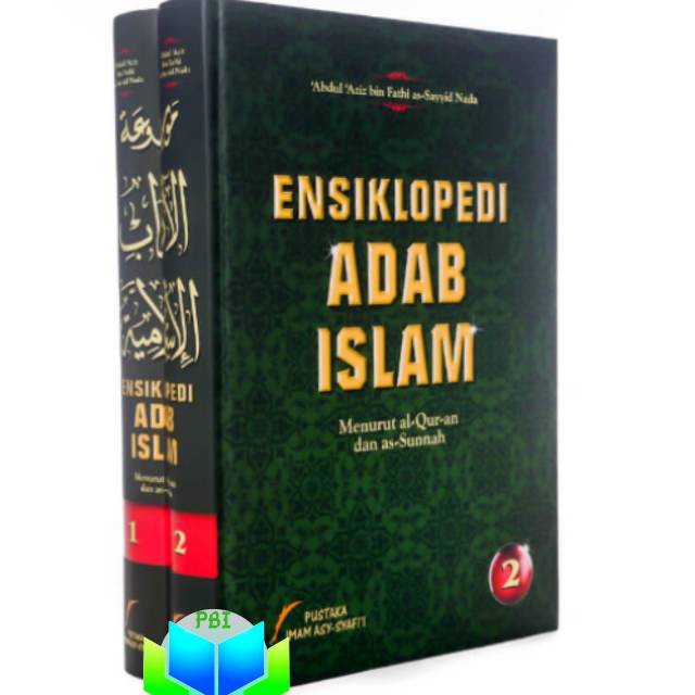 Buku Ensiklopedi Adab Islam Jilid 2 Pustaka Imam Syafi I Kitab Adab Shopee Indonesia