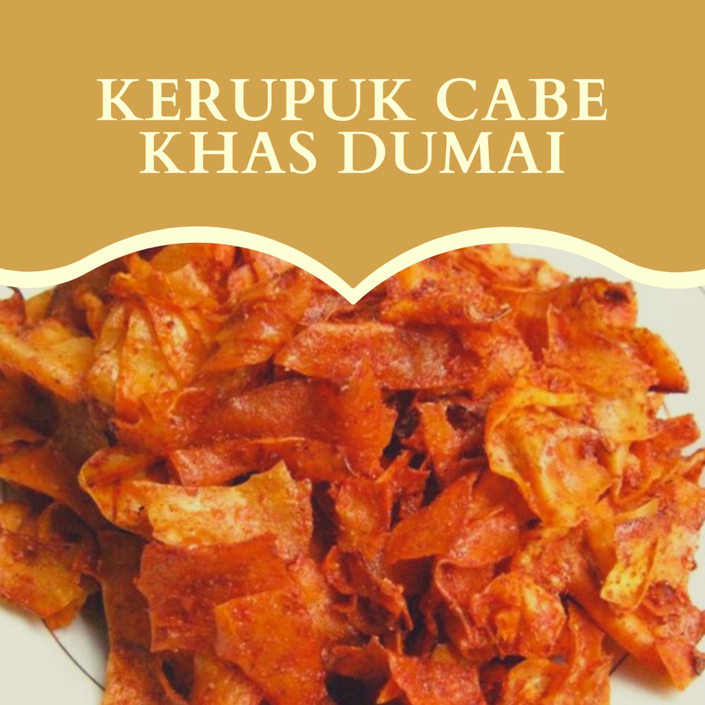 

KERUPUK CABE / CABAI KHAS DUMAI