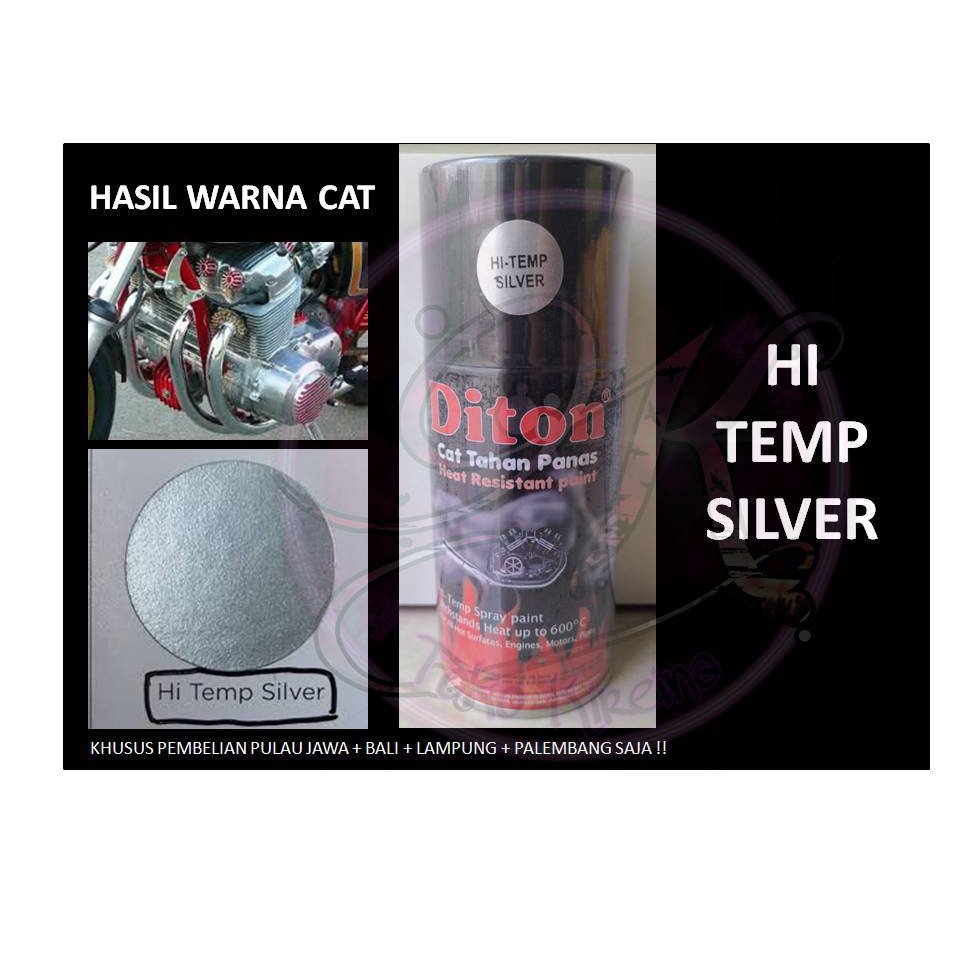 Cat Pilox DITON Knalpot Anti Panas HiTemp Hi Temp Silver Perak 150cc 150 cc murah ekonomis kecil