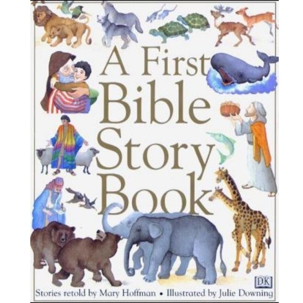 DK - Dk First Bible Story Book