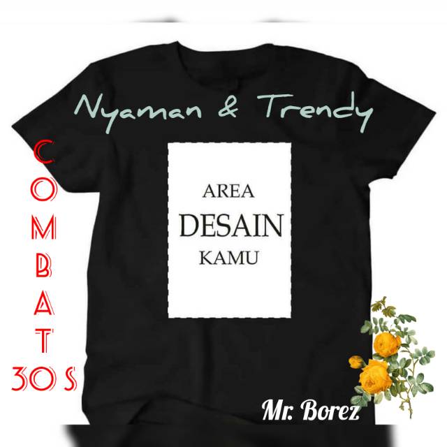 KAOS DESAIN POTO SENDIRI || COMBAT 30S ||
