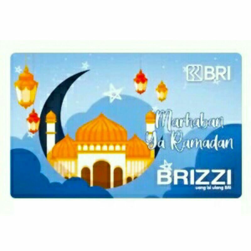 BRIZZI BRI edisi Ramadhan 2021 /Like eMoney eTOLL Tapcash or Flazz