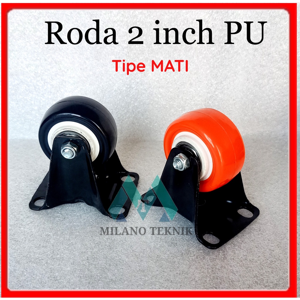 Roda 2 inch PU Mati / caster Troli Troly Rubber karet 2&quot; inch etalase