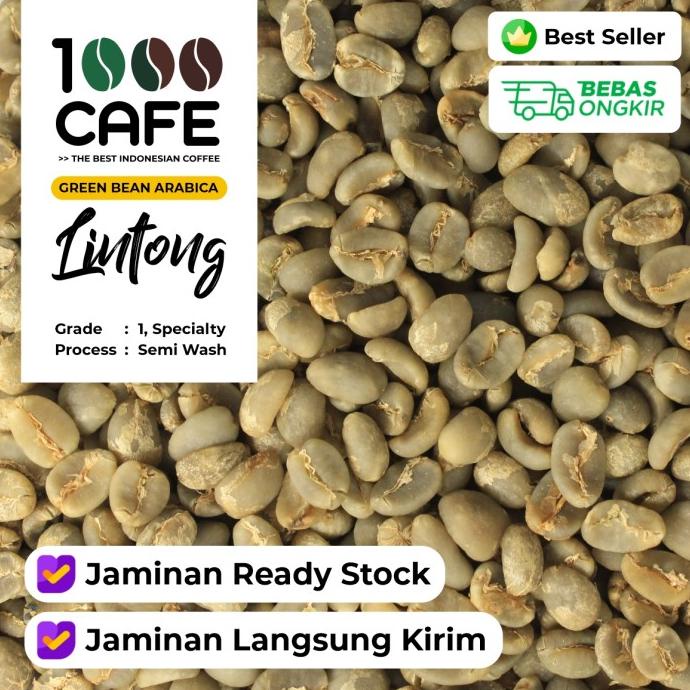 

[ COD ] [TERMURAH] GREEN BEAN LINTONG ARABICA 1 KG BERGARANSI Kode 1404