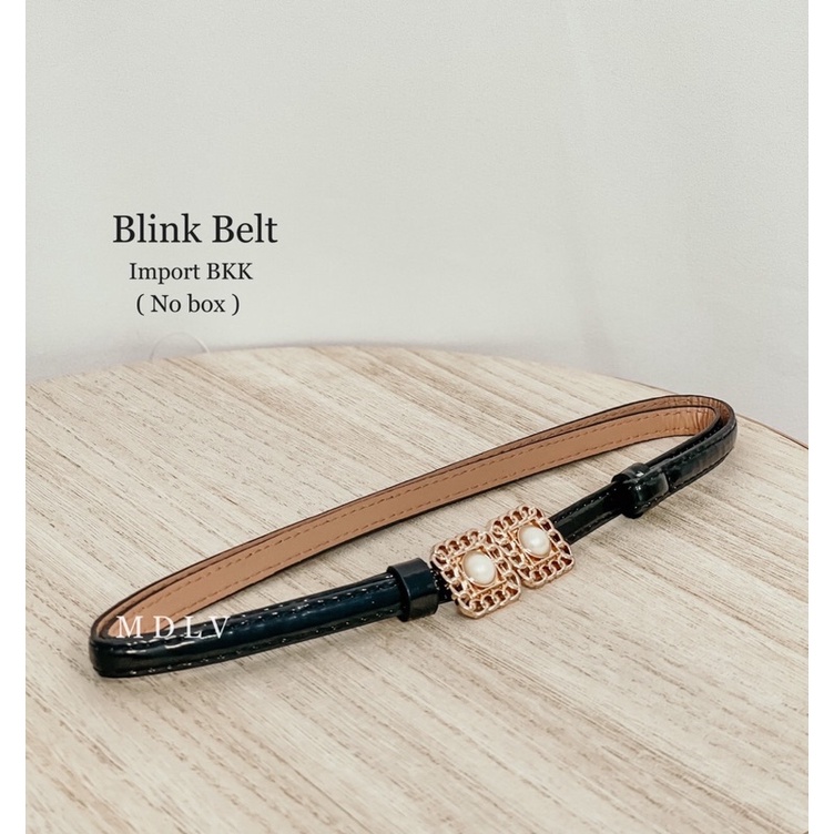 MDLV ~ BLINK BELT BANGKOK IMPORT // WOMEN BELT // IKAT PINGGANG IMPORT