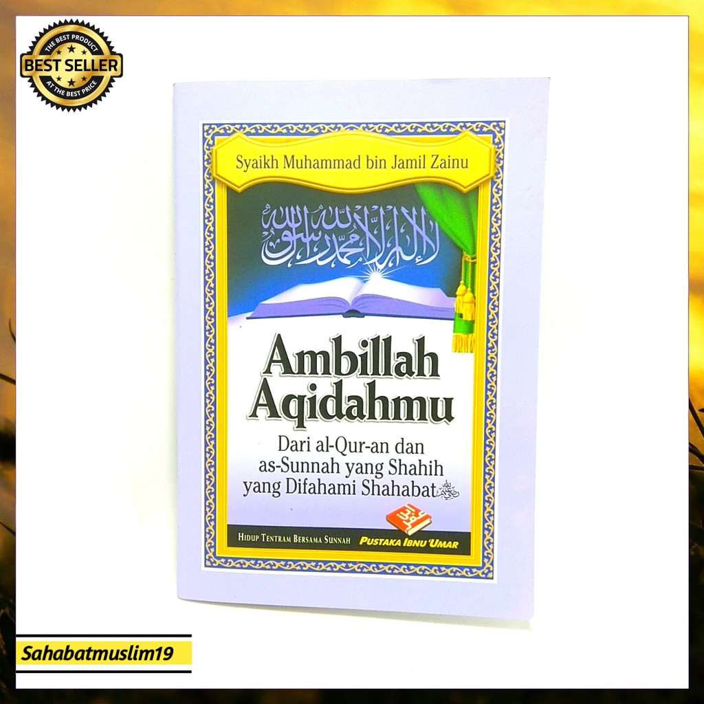 Ambillah Aqidahmu Ambil Saja Aqidah Mu Terlaris Terbaru Shopee Indonesia