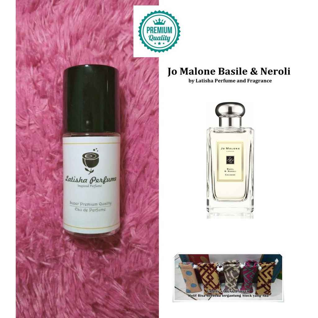 Latisha Parfum JO MALONE BASILE & NEROLI - inspired - BEST SELLER PARFUM JO MALONE