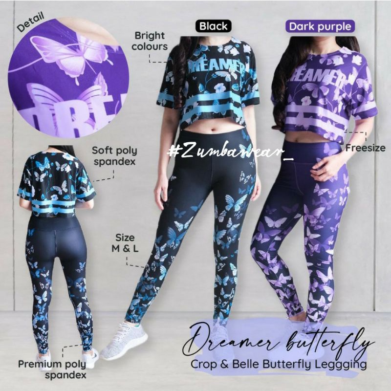 DREAMER BUTTERFLY CROP TOP & BELLE BUTTERFLY LEGGING / SETELAN SENAM