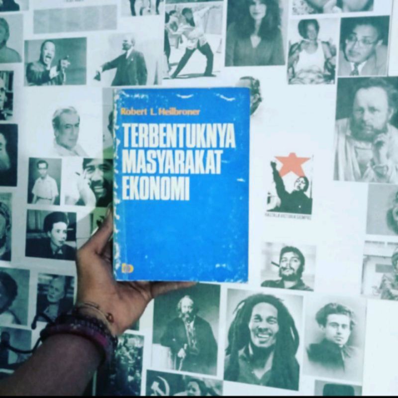 Terbentuknya Masyarakat Ekonomi | Robert L. Heilbroner | Dasar-dasar Integrasi Ekonomi & Harmonisasi