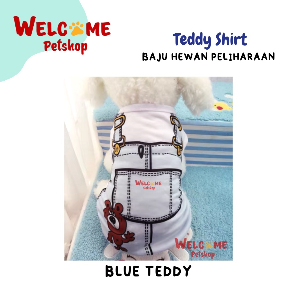 Teddy Shirt Kaos Pakaian Kostum Anjing Kucing Baju Tshirt Lucu