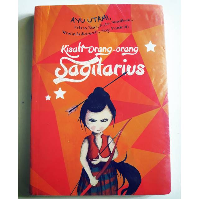 Kisah Orang-orang Sagitarius - Ayu Utami