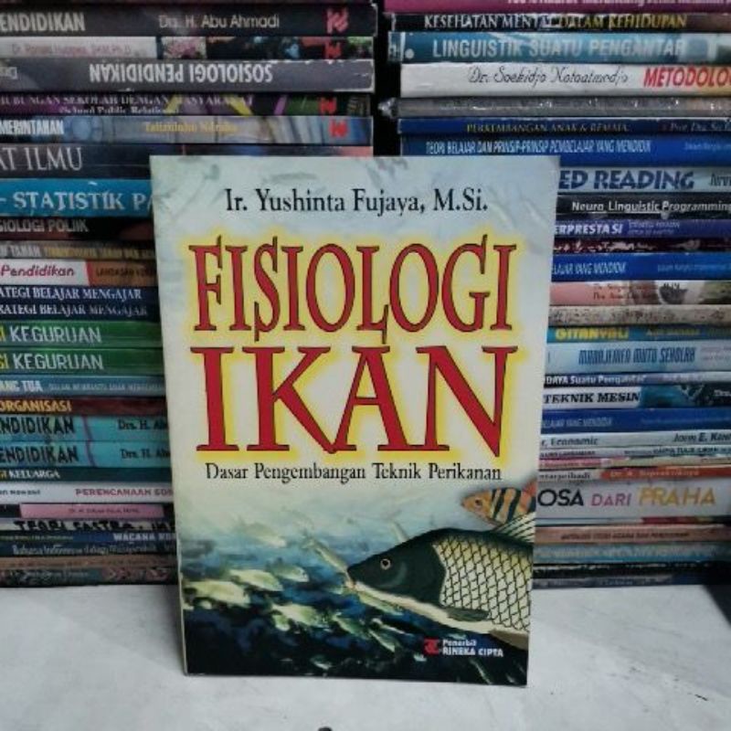 

Buku Fisiologi ikan dasar pengembangan Teknik perikanan