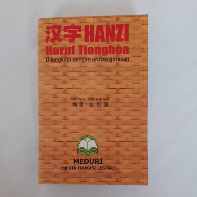 Kamus Bahasa Mandarin Hanzi Huruf Tionghoa Dengan Urutan Goresan Shopee Indonesia