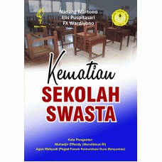 Kematian Sekolah Swasta