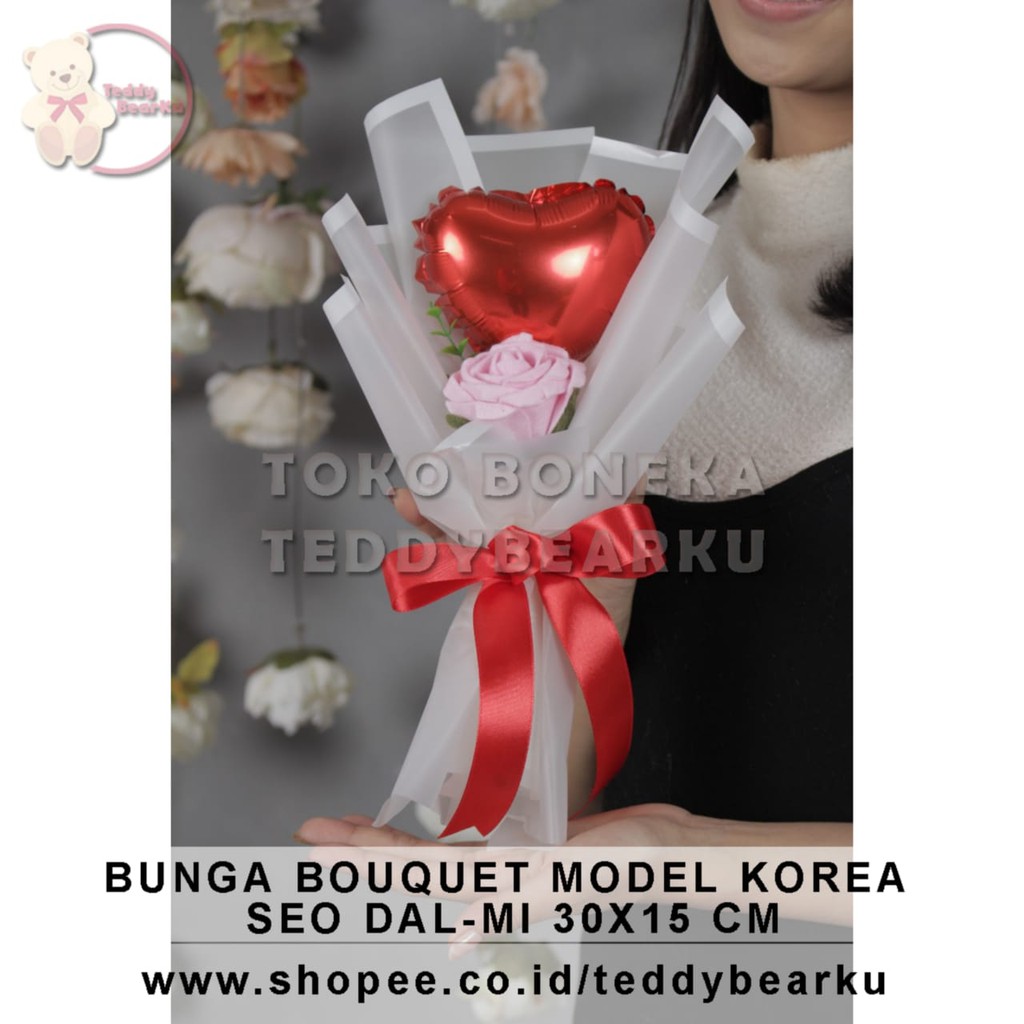 TERLARIS! BOUQUET BUKET BUNGA LOVE MODEL KOREA SEO DAL-MI KADO VALENTINE / ULTAH / WISUDA / PACAR