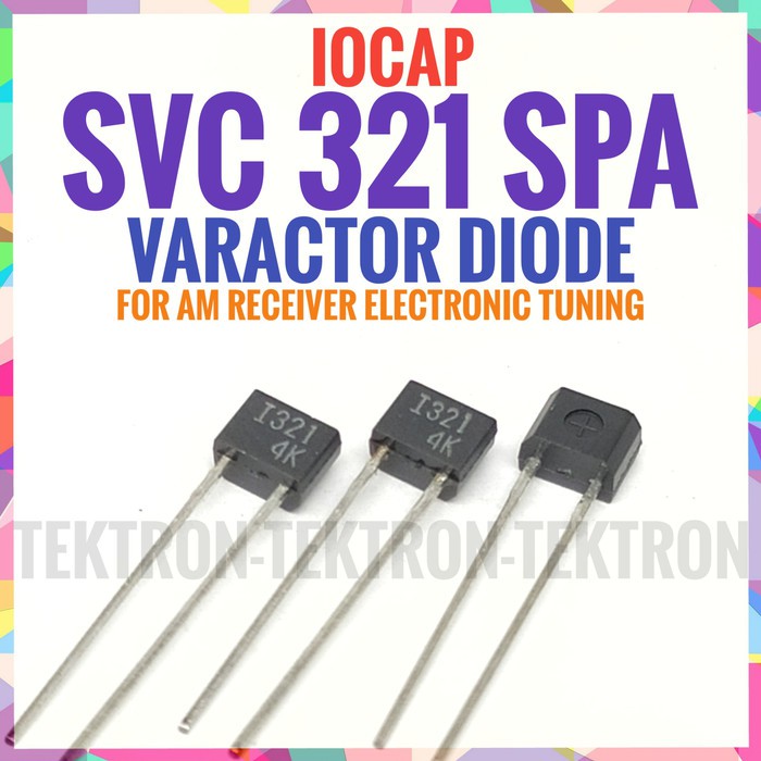 Varactor Diode SVC321SPA Radio Tuning SVC 321 SPA I321 dioda