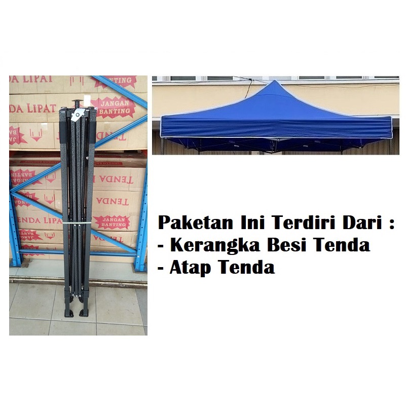 Tenda Lipat 2.5x2.5 Dengan Ketebalan Besi 0.6 MM  / Tenda Matic / Folding Tent