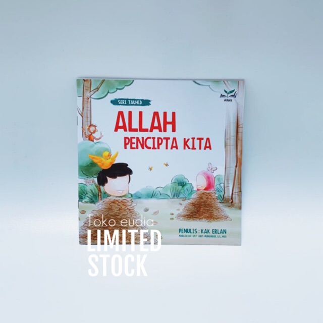 Seri Tauhid 2 Kak Erlan - Allah Pencipta Kita PROMO