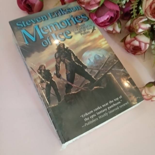 [IMPORT] Memories of Ice (Malazan book of the Fallen series) - Steven Erikson