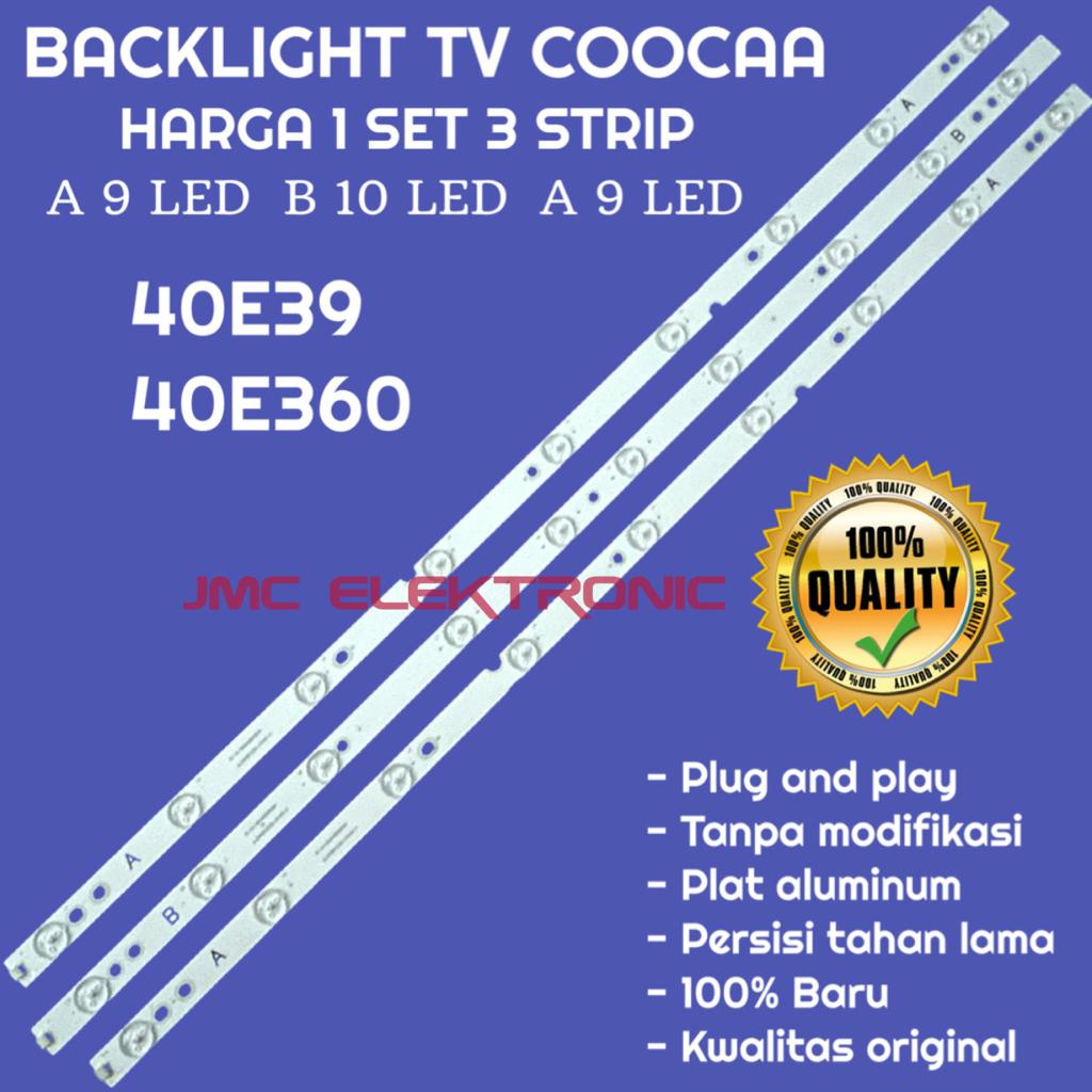 BACKLIGHT TV LED COOCAA 40 INCH 40E360 40E39 LAMPU BL KOKA COCA 40 INC 9K 3V 40E 360 39