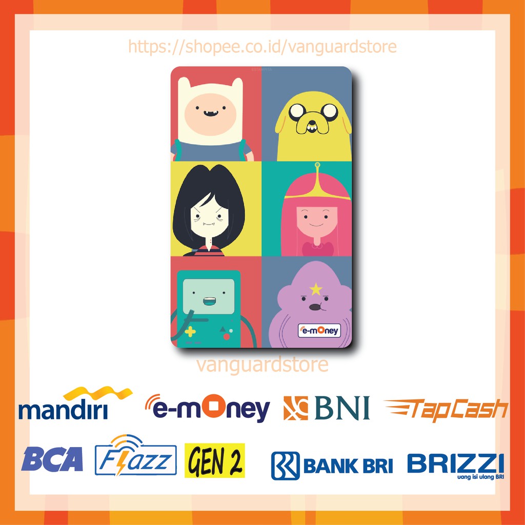 KARTU E MONEY E TOLL KARTUN ADVENTURE TIME ANIME 21 EMONEY MANDIRI FLAZZ BCA BNI TAPCASH BRIZZI BRI