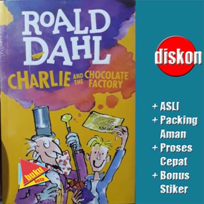 Charlie and the Chocolate Factory Roald Dahl