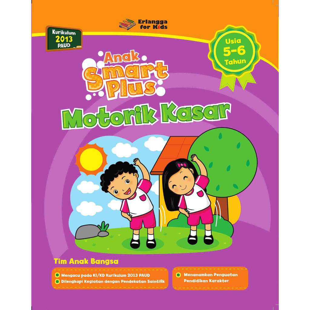 Buku Erlangga TK 2017960021 SERI ANAK SMART PLUS MOTORIK KASAR USIA 5-6TH REVISI