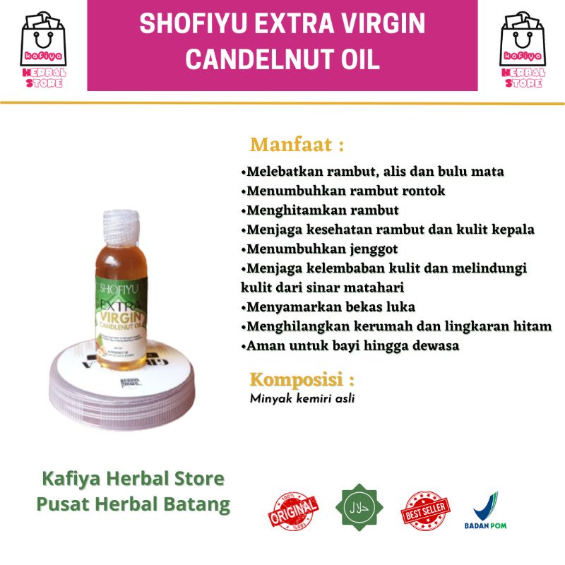 Shofiyu Candlenut Oil Minyak Kemiri by Mumtaz Java Herba JavaHills Honey