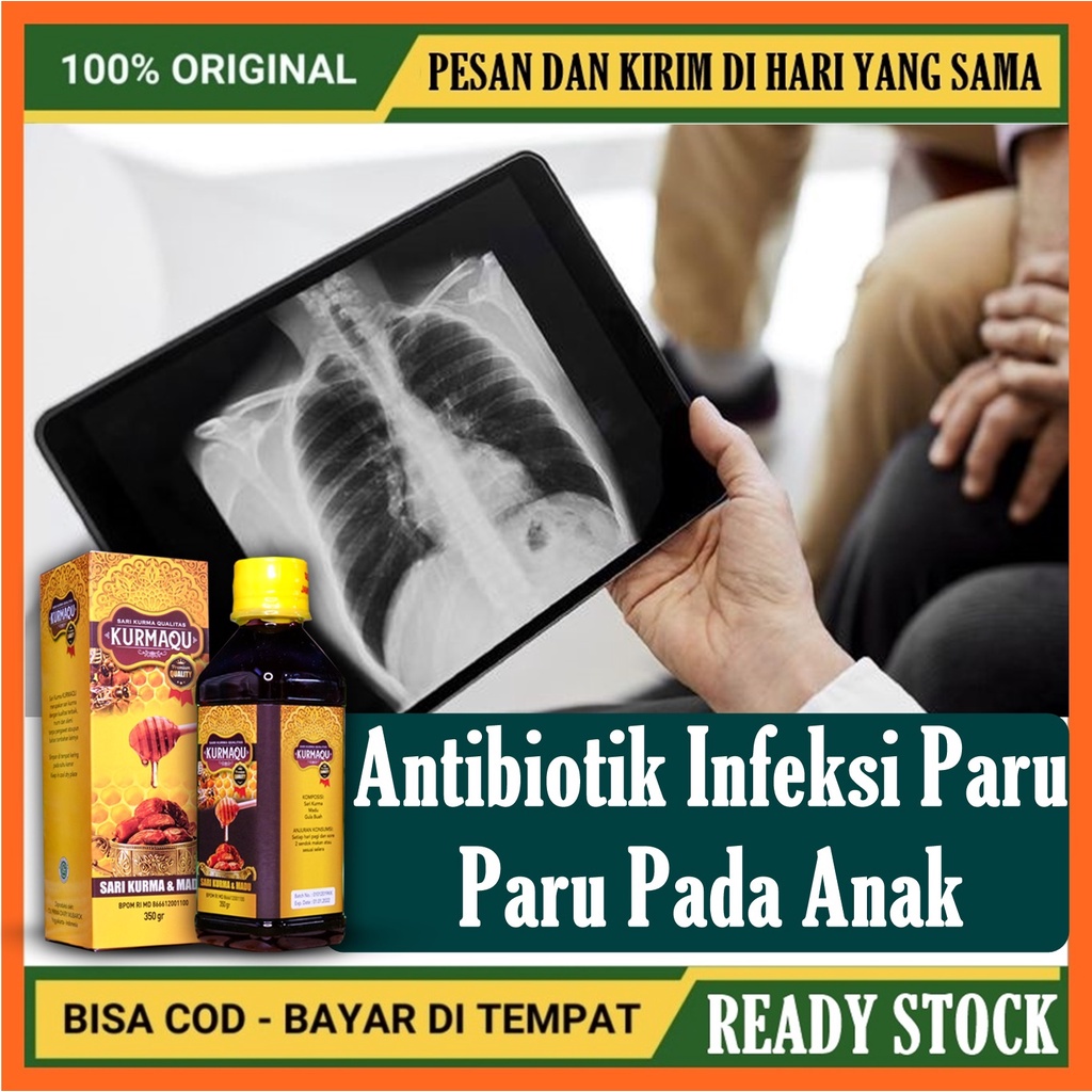 (BISA COD) Antibiotik Infeksi Paru Paru Pada Anak - Obat Infeksi Paru Pada Ibu Hamil - Kurmaqu ASLI