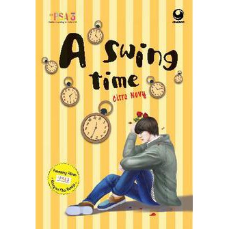 BUKU NOVEL (TERBITAN GRAMEDIA GRUP)-A Swing Time