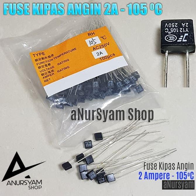 Fuse 2A Kipas Angin - Fius - Sekring Kipas Anging 2A anursy44 Ayo Beli