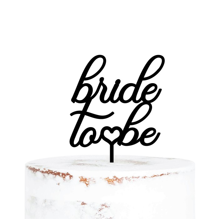 Cake Topper Bride To Be Bridal Shower Dekorasi Caketopper Hiasan Kue Akrilik Tancapan Kue Acrylic