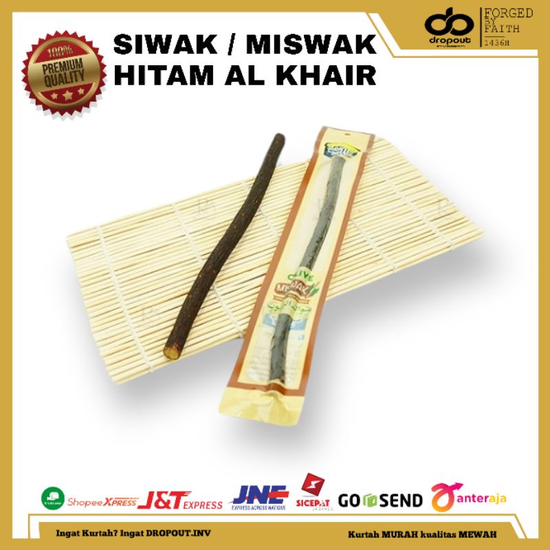 Siwak hitam Zaitun Al Khair Premium Sikat Gigi Sunnah Original Pakistan Miswak Hitam ori pakistan He