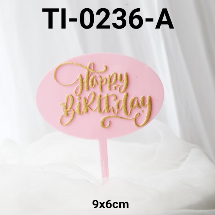 

GR-TI-0236 CAKE TOPPER TULISAN KUE TART HAPPY BIRTHDAY BACKGROUND PINK TERBARU