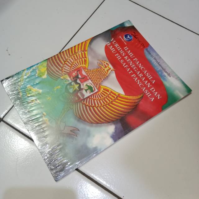 Buku Ilmu Pancasila Yuridis Kenegaraan dan Ilmu Filsafat Pancasila - Prof Drs Sunarjo Wreksosuhardjo