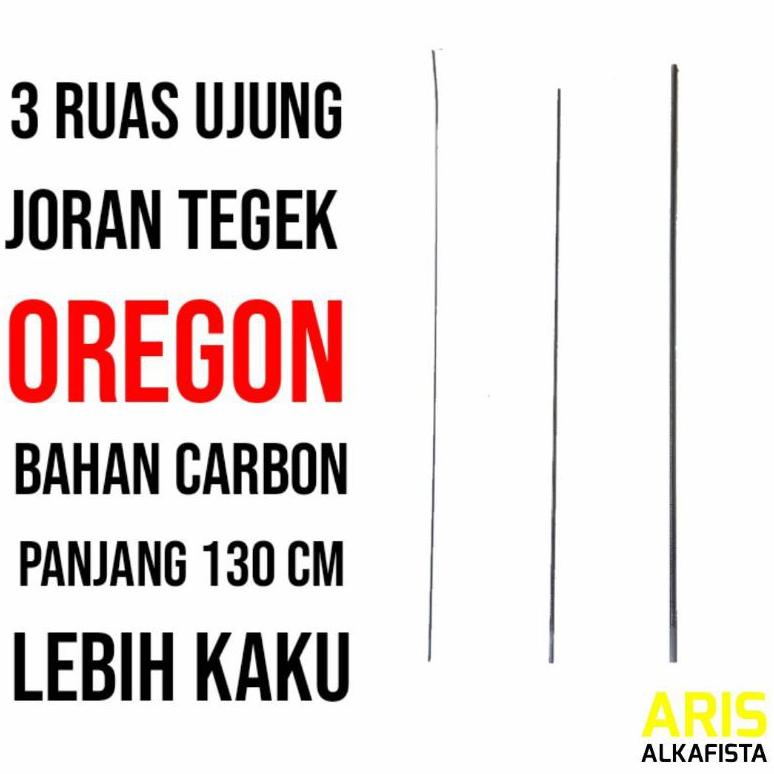 3 Ruas Ujung Joran Tegek Oregon