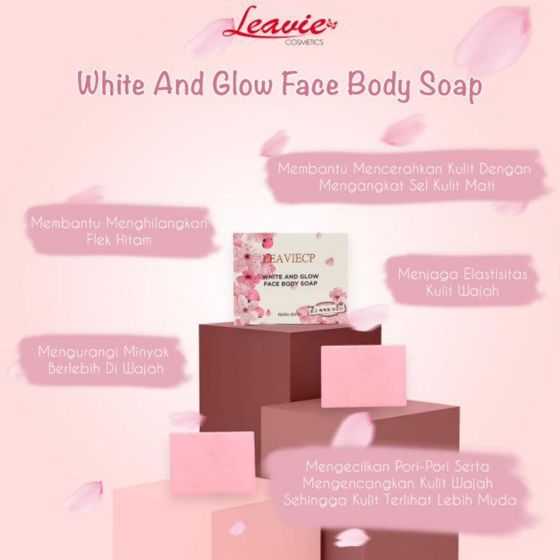 LEAVIECP WHITE AND GLOW FACE BODY SOAP 80 GR ~ SABUN PENCERAH WAJAH LEAVIECP