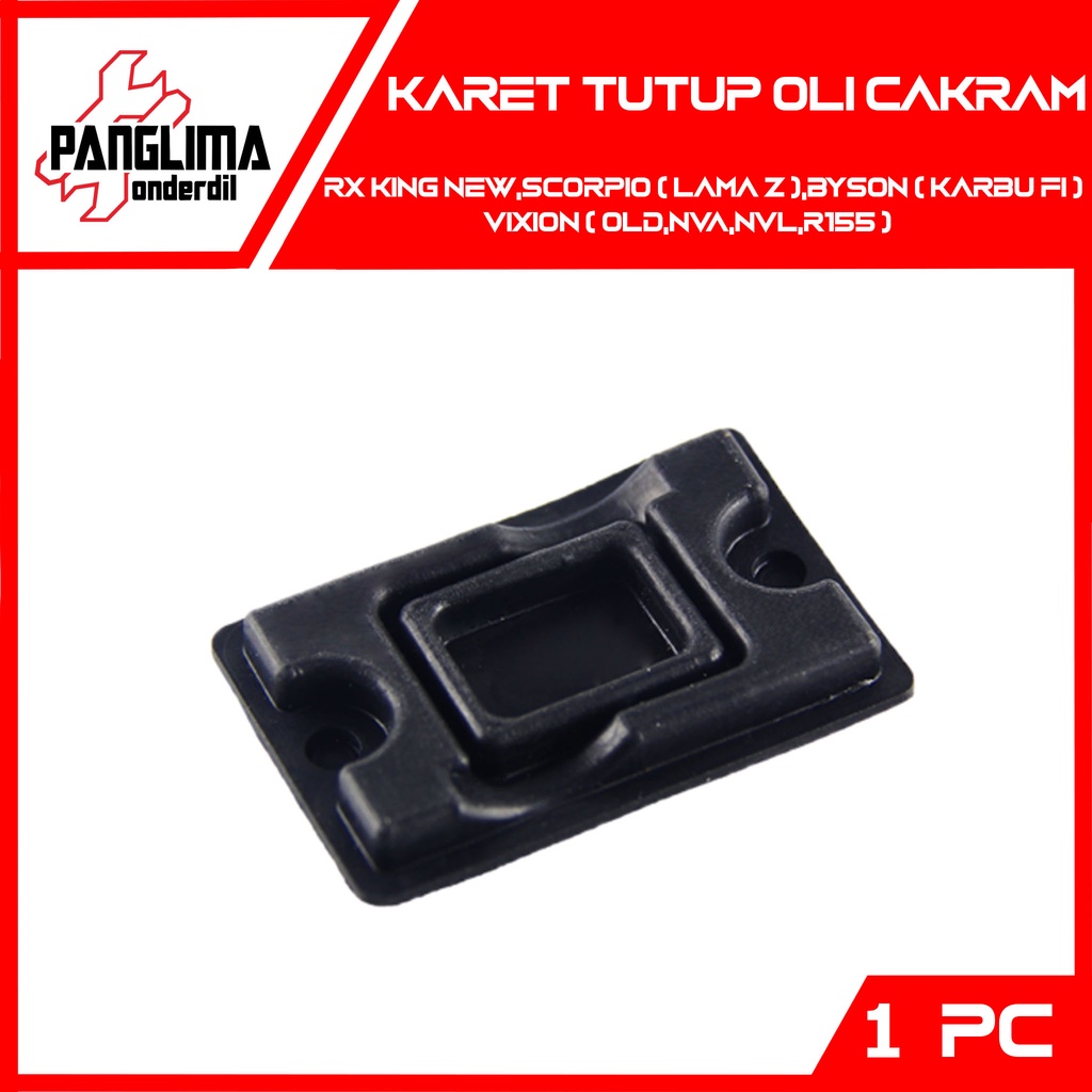 Karet Oli Cakram Atas RX King New &amp; Scorpio Lama-Z &amp; Vixion-Old-New NVA-NVL-Movistar-R 155-R155 &amp; Byson-Bison Karbu-FI-F1 Seal-Sil Tutup Master Rem