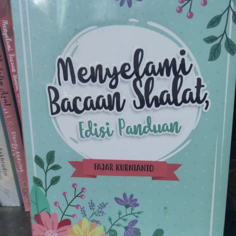 

menyelami bacaan shalat