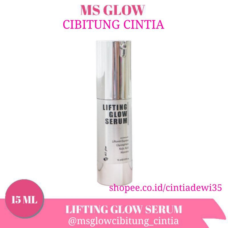 Ms glow serum lifting (wajah glowing, pori-pori mengecil)