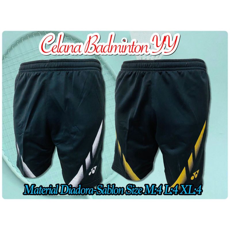 Celana Badminton  Yonex Celana badminton YY Material Diadora Sablon