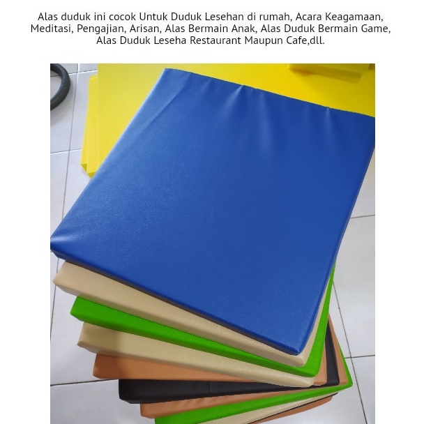 Busa Alas Duduk tebal /Alas Lesehan / Bantalan tambahan kursi Uk 40 x 35 x 2 cm