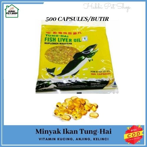 MINYAK IKAN TUNGHAI | Fish Liver Oil | Tung-Hai | 500 Capsules Tung hay Minyak Ikan