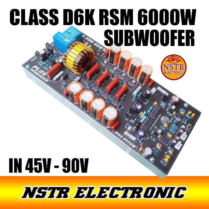 CLASS  D6K TANPA ARUS BIAS FITUR SUBWOOFER