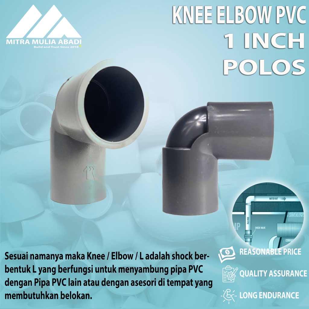 Sambungan Pipa Knee / Keni / Elbow / L - 1 Inch