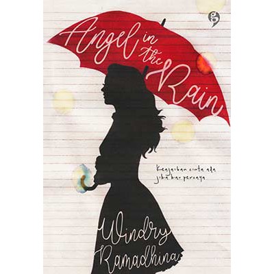 Angel in the Rain - Windry Ramadhina