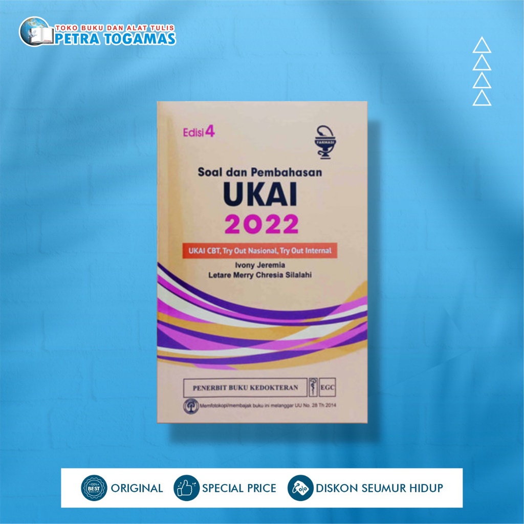 SOAL DAN PEMBAHASAN UKAI 2022 by IVONY JEREMIA, LETARE MERRY CHRESIA SILALAHI / EGC