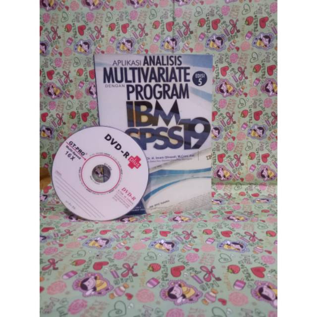 Aplikasi Analisis MULTIVARIAT Program IBM SPSS 19, Edisi 5 By Dr. H. Imam Gozali